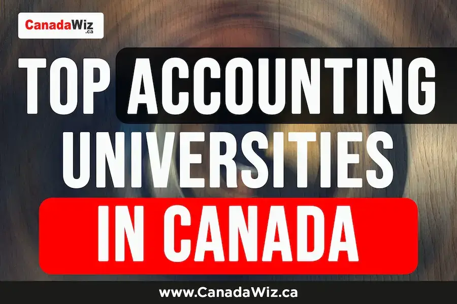 Top Accounting Universities in Canada | 170+ Accounting Courses [2022]