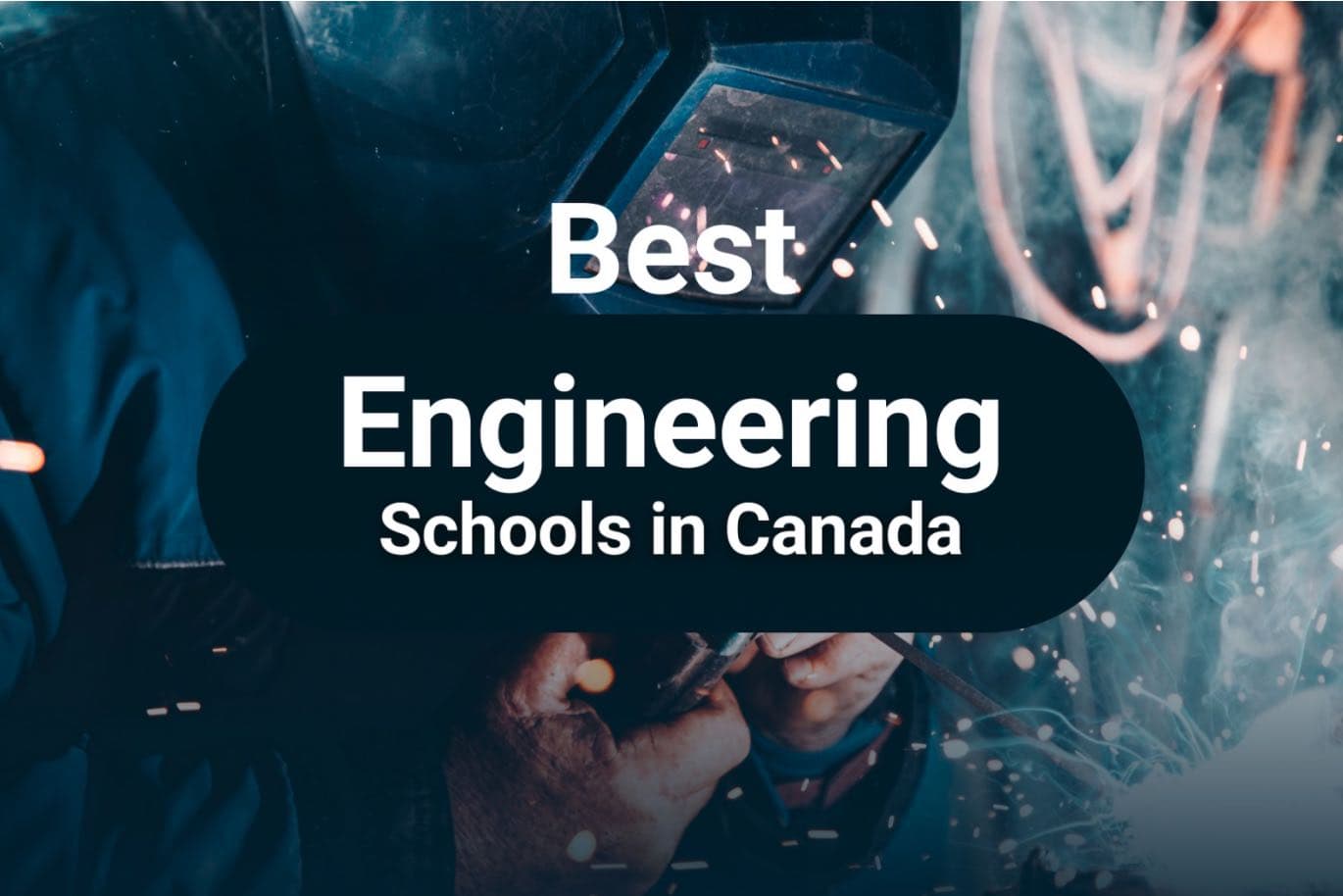 Top 30 Best Engineering Schools in Canada, 2022 | Universities...